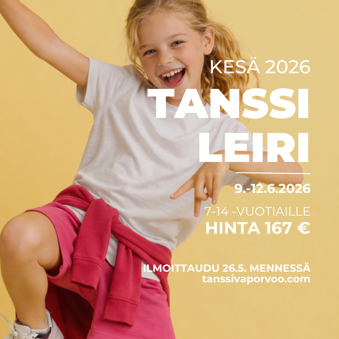 
                  
                    TANSSILEIRI 9.–12.6.2026, 7-14 -vuotiaille
                  
                